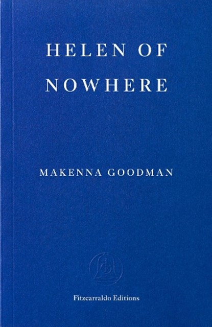 Helen of Nowhere, Makenna Goodman - Paperback - 9781804272206