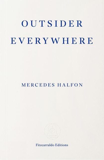 Outsider Everywhere, Mercedes Halfon - Paperback - 9781804272350
