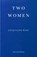 Two Women, Jacqueline Rose - Paperback - 9781804272657