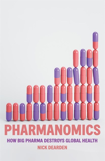 Pharmanomics, Nick Dearden - Gebonden Gebonden - 9781804291450