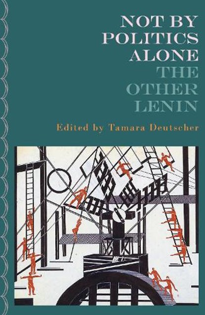 Not By Politics Alone, V I Lenin - Paperback - 9781804292747