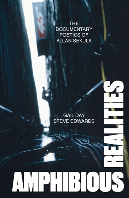 Amphibious Realities, Gail Day ; Steve Edwards - Paperback - 9781804295045