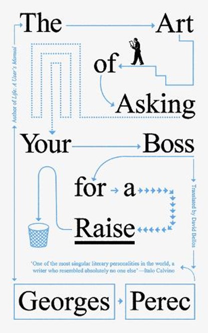 The Art of Asking Your Boss for a Raise, Georges Perec - Paperback - 9781804298510