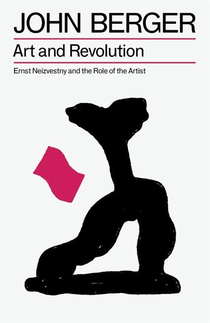 Art and Revolution, John Berger - Paperback - 9781804298596