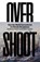 Overshoot, Andreas Malm ; Wim Carton - Paperback - 9781804299906