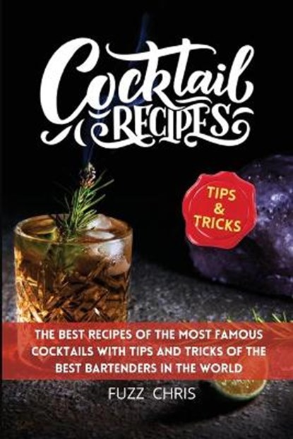 Cocktails Recipes, CHRIS,  Fuzz - Paperback - 9781804318645