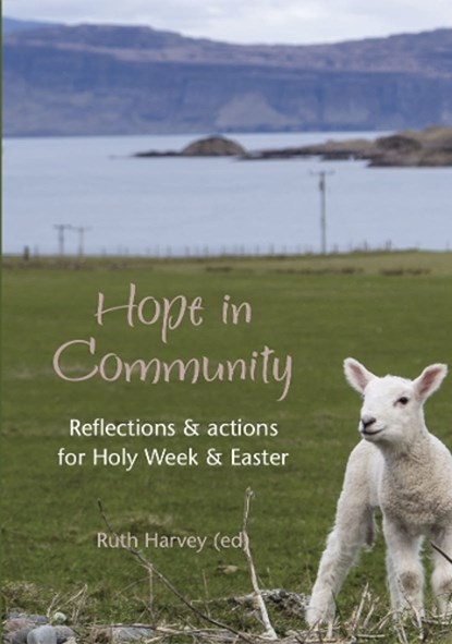Hope in Community, Ruth Harvey - Paperback - 9781804324110