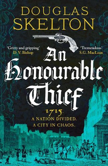 An Honourable Thief, Douglas Skelton - Gebonden - 9781804360156