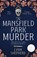 The Mansfield Park Murder, Lynn Shepherd - Paperback - 9781804360279