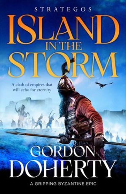 Strategos: Island in the Storm, Gordon Doherty - Ebook - 9781804360460