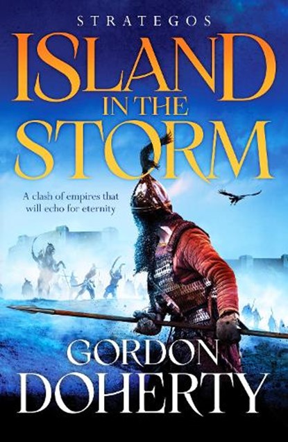Strategos: Island in the Storm, Gordon Doherty - Paperback - 9781804360477