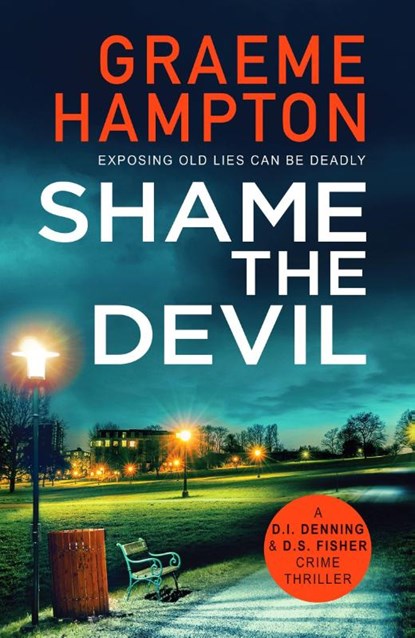 Shame the Devil, Graeme Hampton - Paperback - 9781804360835