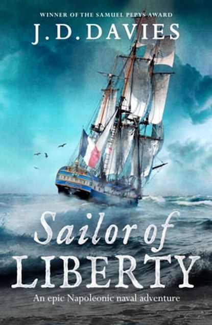 Sailor of Liberty, J. D. Davies - Ebook - 9781804360866