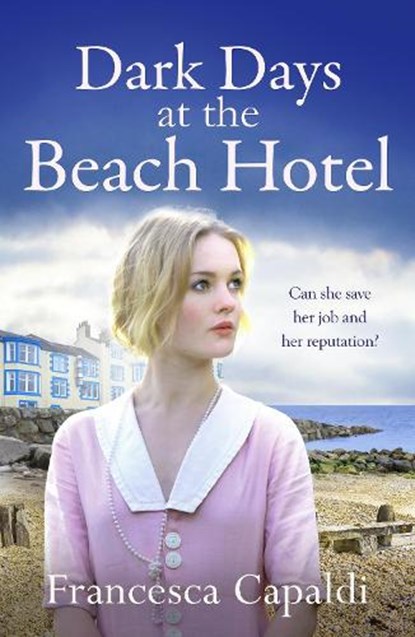 Dark Days at the Beach Hotel, Francesca Capaldi - Paperback - 9781804361375