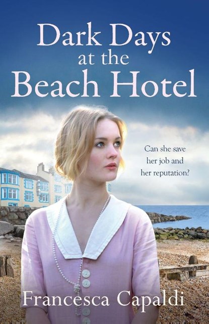 Dark Days at the Beach Hotel, Francesca Capaldi - Paperback - 9781804361375