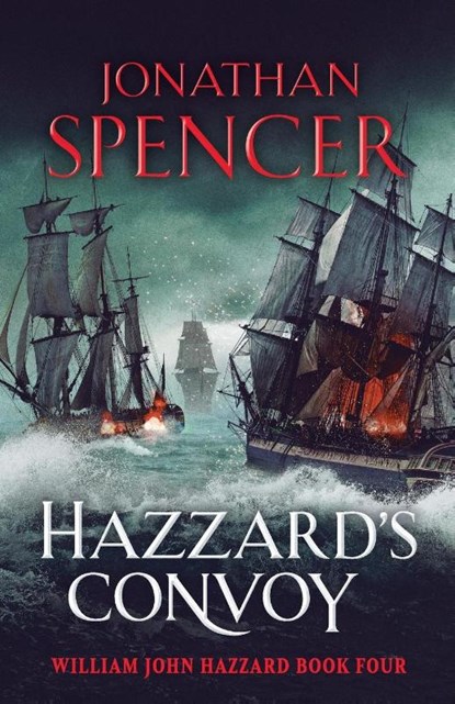 Hazzard's Convoy, Jonathan Spencer - Paperback - 9781804361450