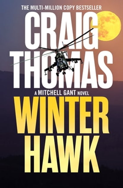 Winter Hawk, Craig Thomas - Ebook - 9781804361610