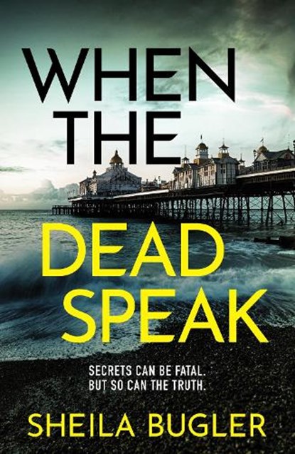 When the Dead Speak, Sheila Bugler - Paperback - 9781804361801