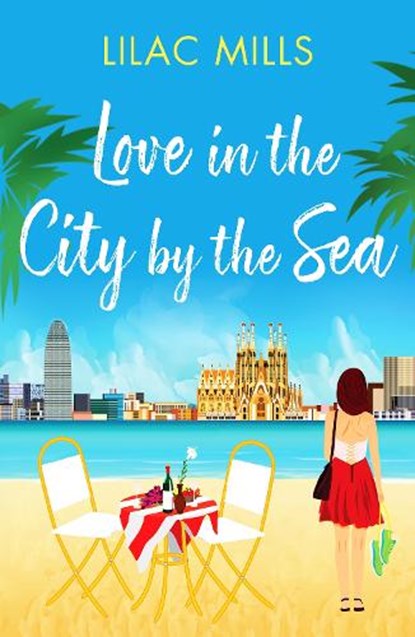 Love in the City by the Sea, Lilac Mills - Paperback - 9781804361887