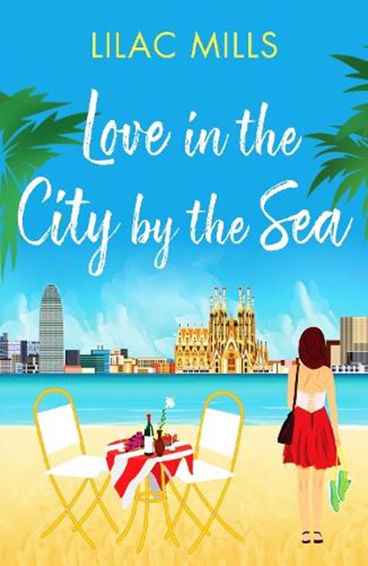 Love in the City by the Sea, Lilac Mills - Paperback - 9781804361887