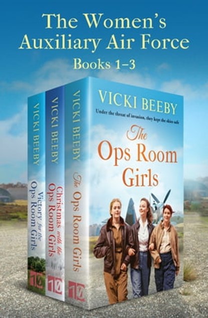 The Women's Auxiliary Air Force, Vicki Beeby - Ebook - 9781804361979