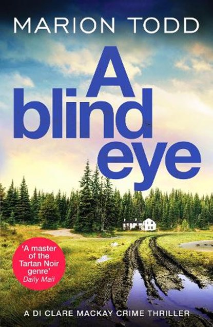 A Blind Eye, Marion Todd - Paperback - 9781804362136