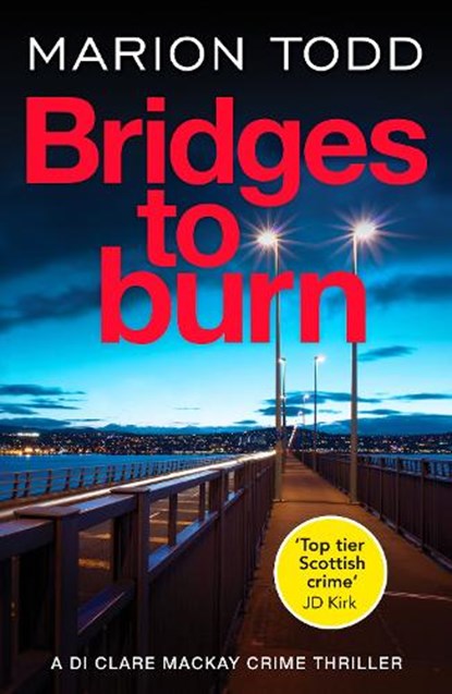 Bridges to Burn, Marion Todd - Paperback - 9781804362150
