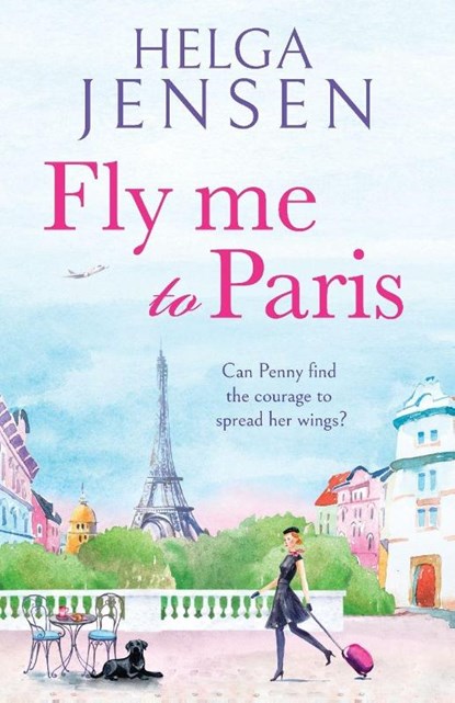 Fly Me to Paris, Helga Jensen - Paperback - 9781804362259
