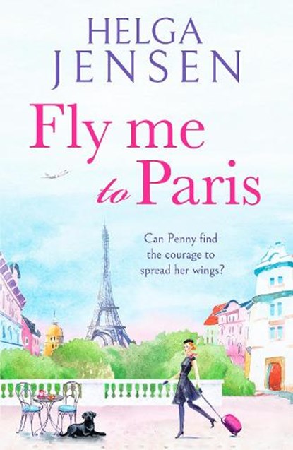 Fly Me to Paris, Helga Jensen - Paperback - 9781804362259