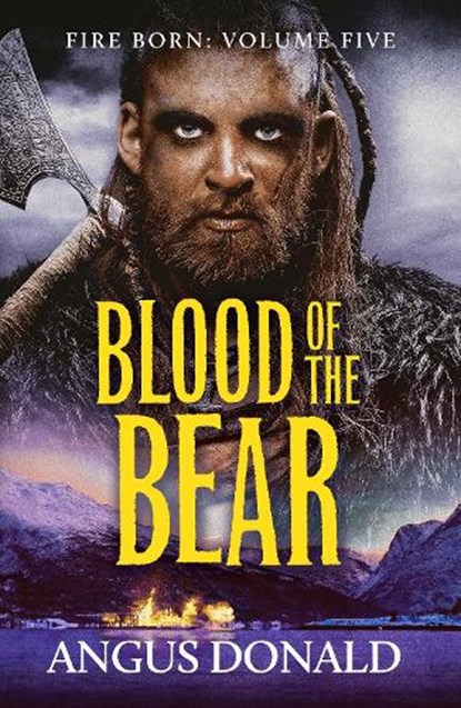 Blood of the Bear, Angus Donald - Paperback - 9781804362358