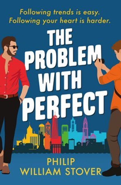 The Problem With Perfect, Philip William Stover - Ebook - 9781804363287