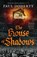 The House of Shadows, Paul Doherty - Paperback - 9781804363454