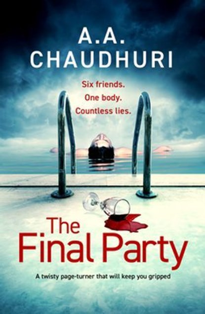 The Final Party, A. A. Chaudhuri - Ebook - 9781804363638