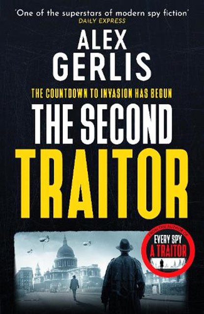 The Second Traitor, Alex Gerlis - Gebonden - 9781804363782