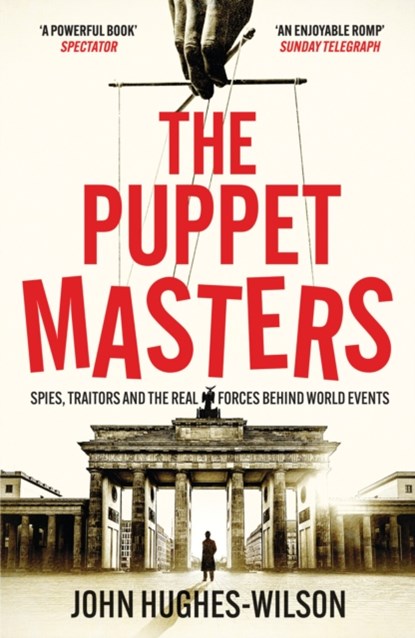 The Puppet Masters, John Hughes-Wilson - Paperback - 9781804364178