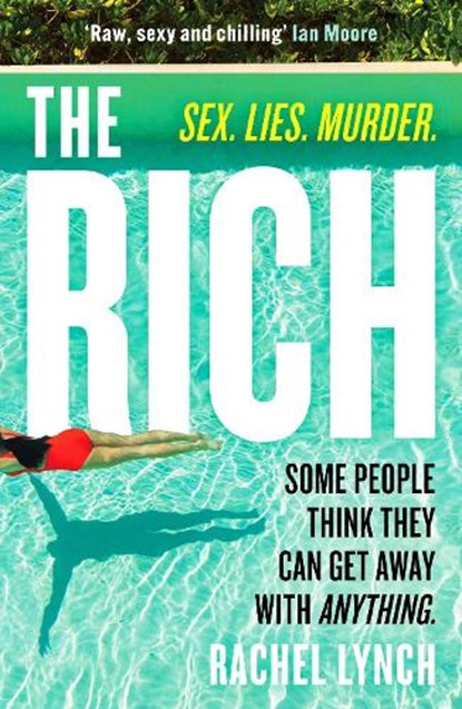 The Rich, Rachel Lynch - Paperback - 9781804365229