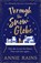Through the Snow Globe, Annie Rains - Paperback - 9781804365724