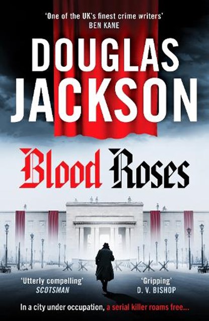 Blood Roses, Douglas Jackson - Paperback - 9781804365908