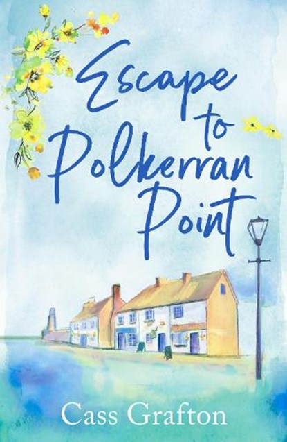 Escape to Polkerran Point, Cass Grafton - Paperback - 9781804366011