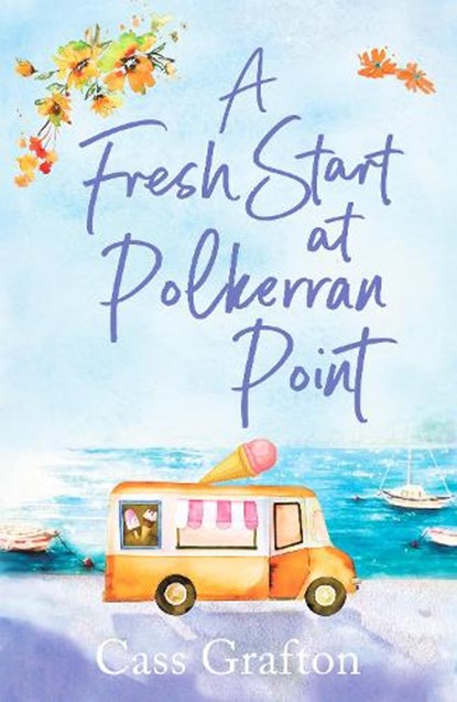 A Fresh Start at Polkerran Point, Cass Grafton - Paperback - 9781804366066