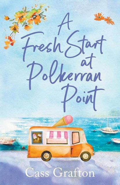 A Fresh Start at Polkerran Point, Cass Grafton - Paperback - 9781804366066