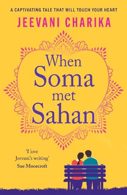 When Soma met Sahan, Jeevani Charika - Paperback - 9781804366363