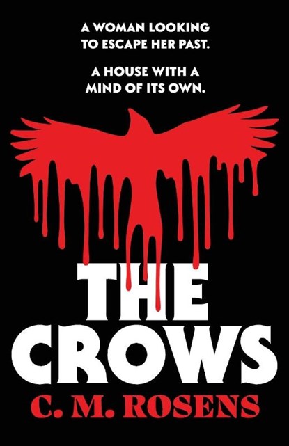 The Crows, C. M. Rosens - Paperback - 9781804366752