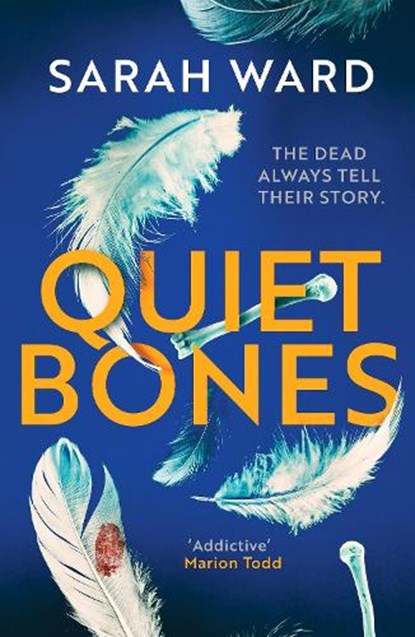 Quiet Bones, Sarah Ward - Paperback - 9781804366769