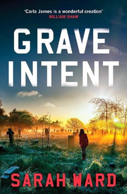 Grave Intent, Sarah Ward - Paperback - 9781804366820