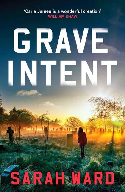 Grave Intent, Sarah Ward - Paperback - 9781804366820