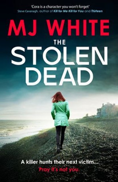 The Stolen Dead, MJ White - Ebook - 9781804367124