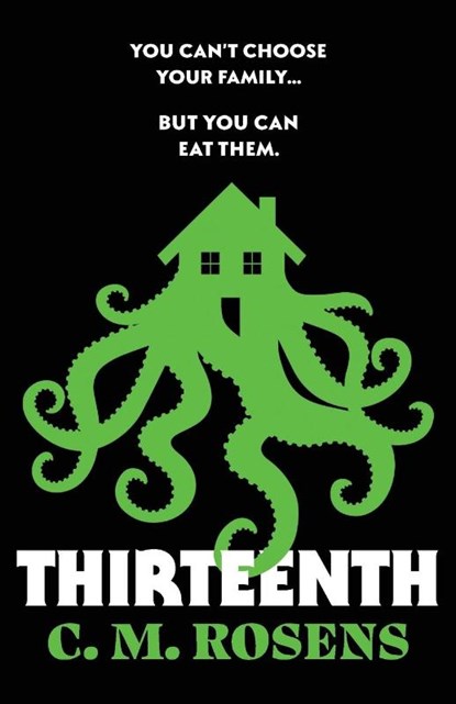 Thirteenth, C. M. Rosens - Paperback - 9781804367452