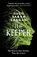 The Keeper, Sarah Langan - Paperback - 9781804367476