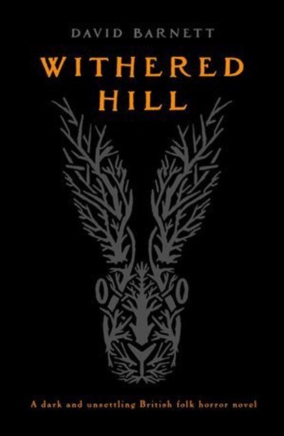 Withered Hill, David Barnett - Ebook - 9781804367575